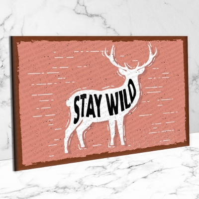 Stay Wild Ahşap Retro Vintage Poster 