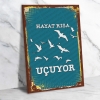 Hayat Kısa Kuşlar Uçuyor Ahşap Retro Vintage Poster 