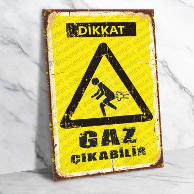 Dikkat Gaz Çıkabilir Ahşap Retro Poster