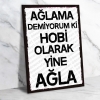 Ağlama demiyorum kiRetro Ahşap Poster