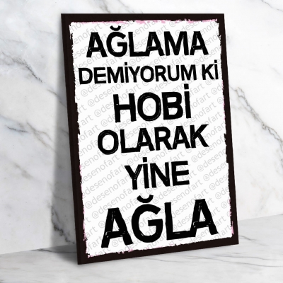 Ağlama demiyorum kiRetro Ahşap Poster