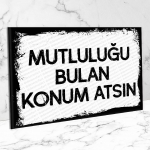 Mutluluğu bulan... Ahşap Retro Poster