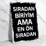 Sıradan biriyim???? Gürses Ahşap Retro Poster