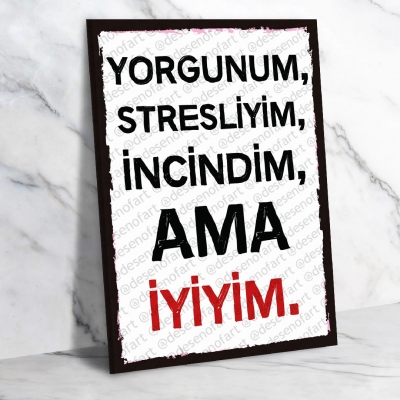 Yorgunum Retro Ahşap Poster