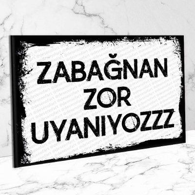 Zabağnan zor uyanıyoz Retro Ahşap Poster