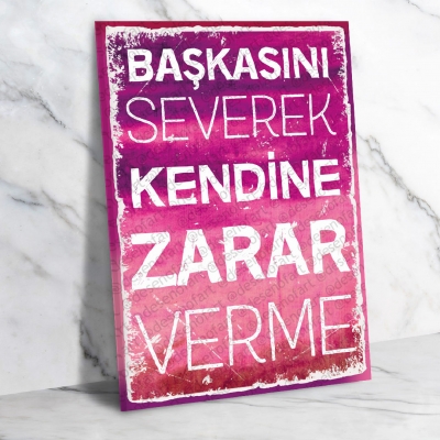 Başkasını severek... Retro Ahşap Poster