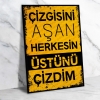 Çizgisini Aşan Herkesin... Retro Ahşap Poster