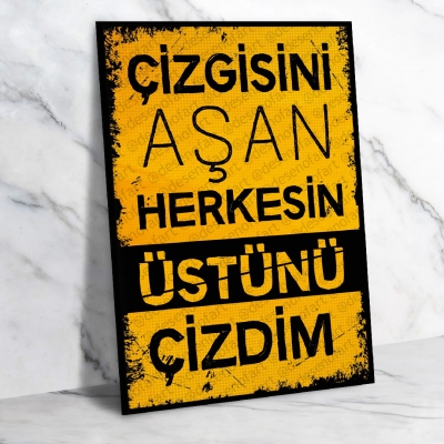 Çizgisini Aşan Herkesin... Retro Ahşap Poster