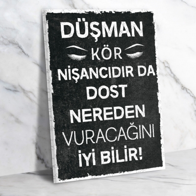 Düşman Kör Nişancıdır...  Ahşap Retro Poster