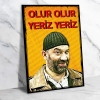 Mesut Komiser Olur Olur Yeriz Arka Sokaklar  Retro Ahşap Poster