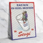 Rakının en güzel mezesidir SEVGİ... Ahşap Retro Vintage Poster 