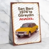 Sen beni 1974'te Göreydin Anadol Retro Ahşap Poster