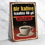 Bir Kakve içsek Ahşap Retro Poster