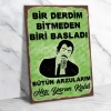 Bir Derdim Bitmeden Biri Başladı Bütün Arzularım Hep Yarım Kaldı Müslüm Gürses Ahşap Retro Poster