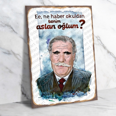 Ne habar okuldan benim aslan oğlum ? Hulusi Kentmen Ahşap Retro Poster