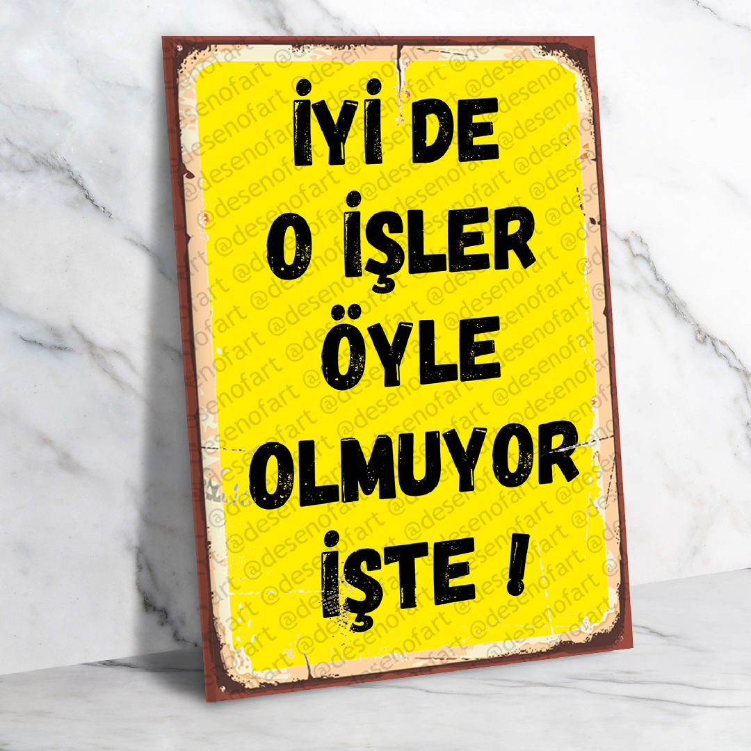 İyi de o işler Ahşap Retro Poster