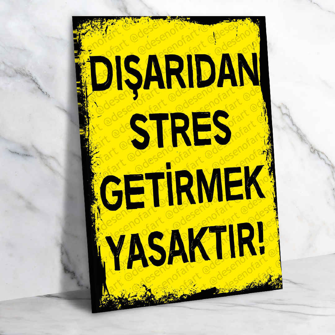 Dışarıdan stres getirmek yasaktır. Ahşap Retro Poster