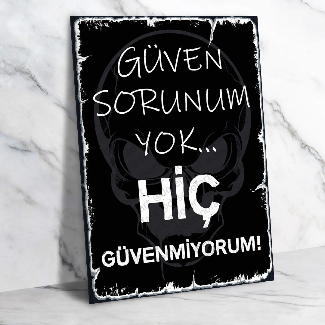 Güven sorunum yok... Ahşap Retro Poster