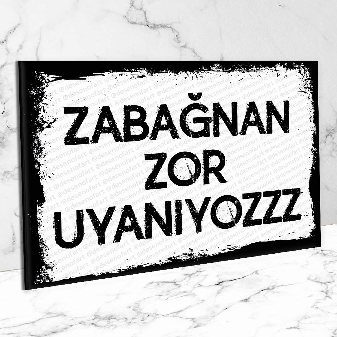 Zabağnan zor uyanıyoz Ahşap Retro Poster