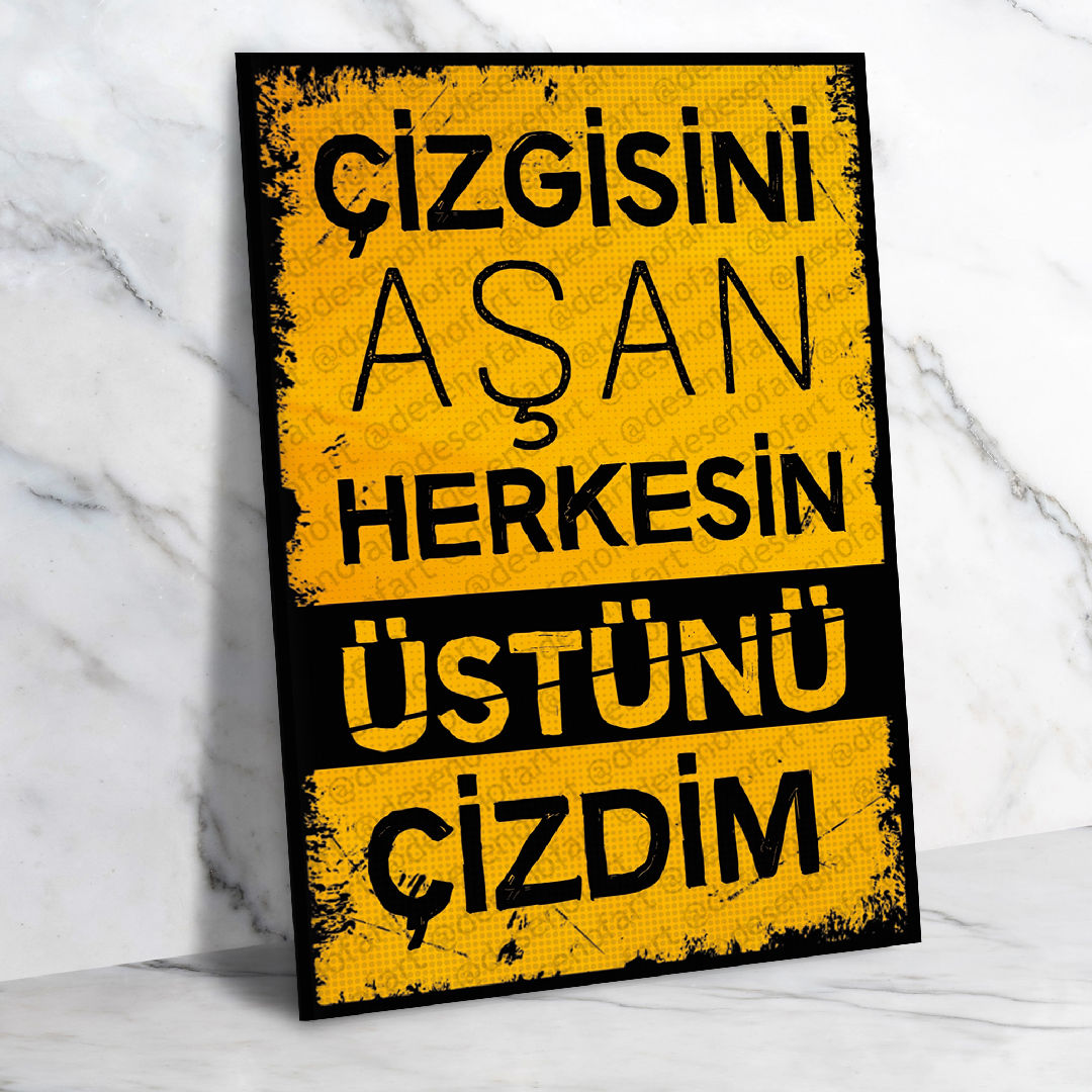 Çizgisini Aşan Herkesin... Ahşap Retro Poster