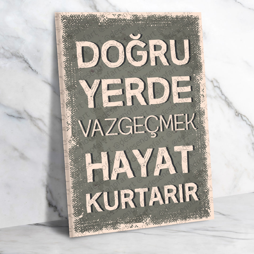 Doğru Yerde Vazgeçmek.. Ahşap Retro Poster