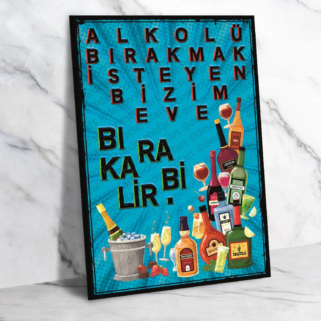 Alkolü Bırakmak İsteyen... Ahşap Retro Vintage Poster 